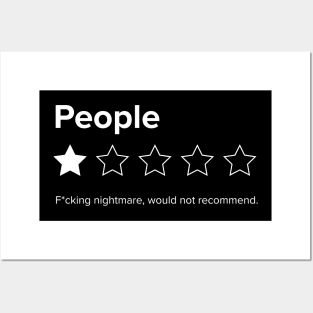 People, One Star, Fucking Nightmare, Would Not Recommend Sarcastic Review Posters and Art